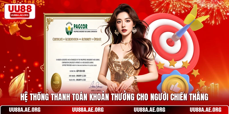 Hệ thống thanh toán khoản thưởng cho người chiến thắng